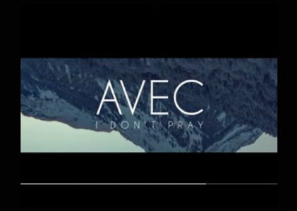 Avec – I don’t pray