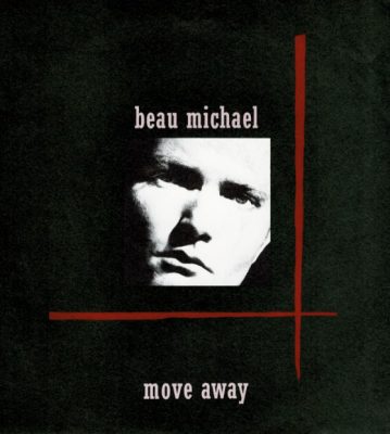 Beau Michael – Move Away